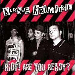 Klasse Kriminale : Riot! Are You Ready?